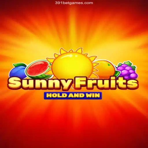 Explore SunnyFruits: A New Realm of Fun with 391bet